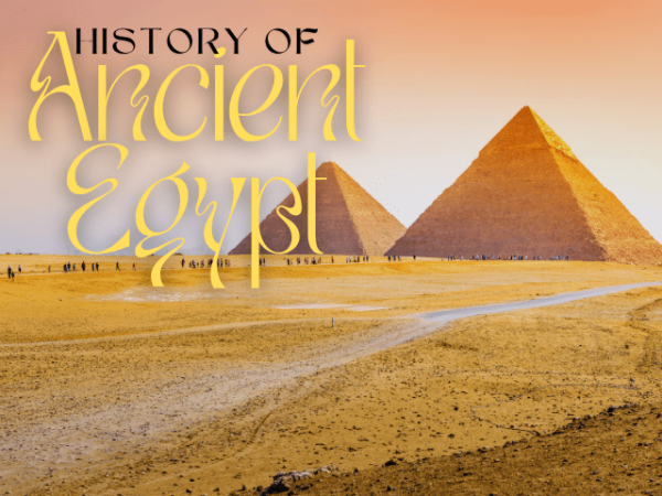 History of Ancient Egypt