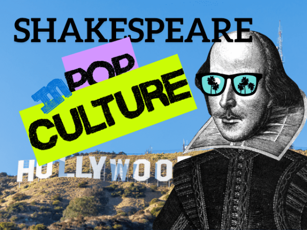 Shakespeare in Pop Culture Series